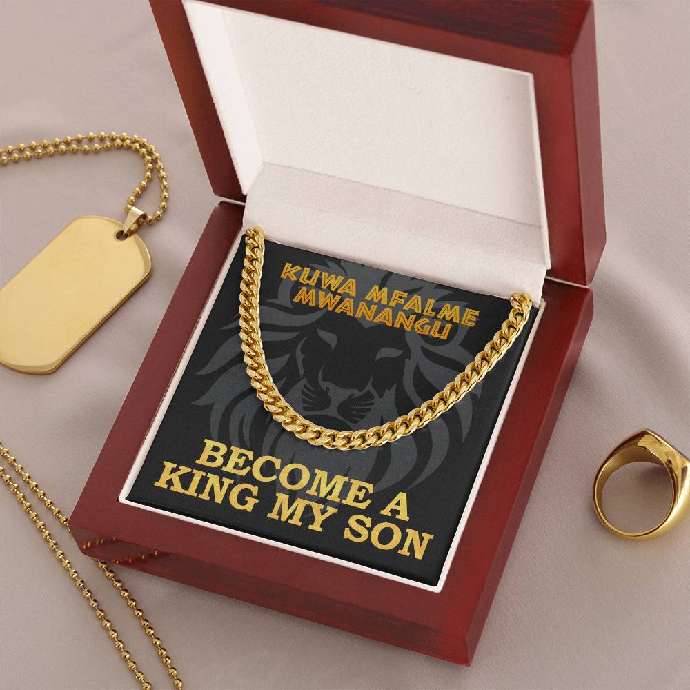 Become A King My Son Cuban Link Chain