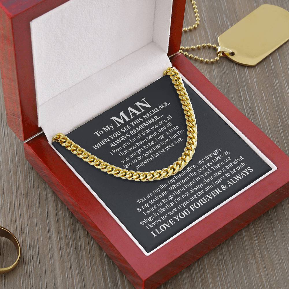 To My Man - I Love You Forever & Always Cuban Link Chain Necklace