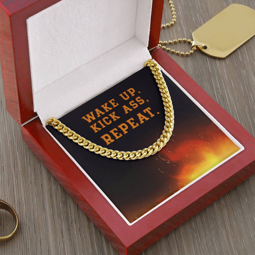 Wake Up Kick Ass Repeat - Cuban Link Chain Necklace