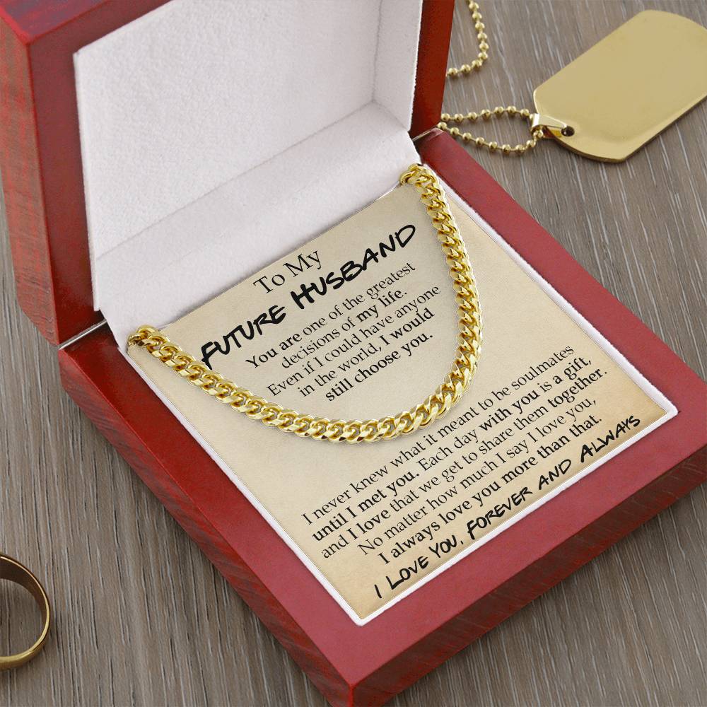 To My Future Husband Cuban Chain Necklace Sentimental Necklace For Him Anniversary Gift Birthday Gift Gift For Future Cuban Link Chain