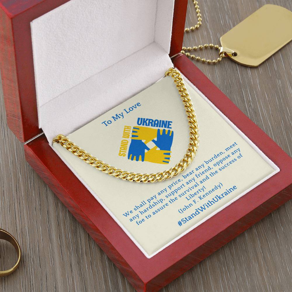 To My Love - Cuban Chain Link Necklace - We Shall Pay Any Price - Ukraine Collection Cuban Link Chain