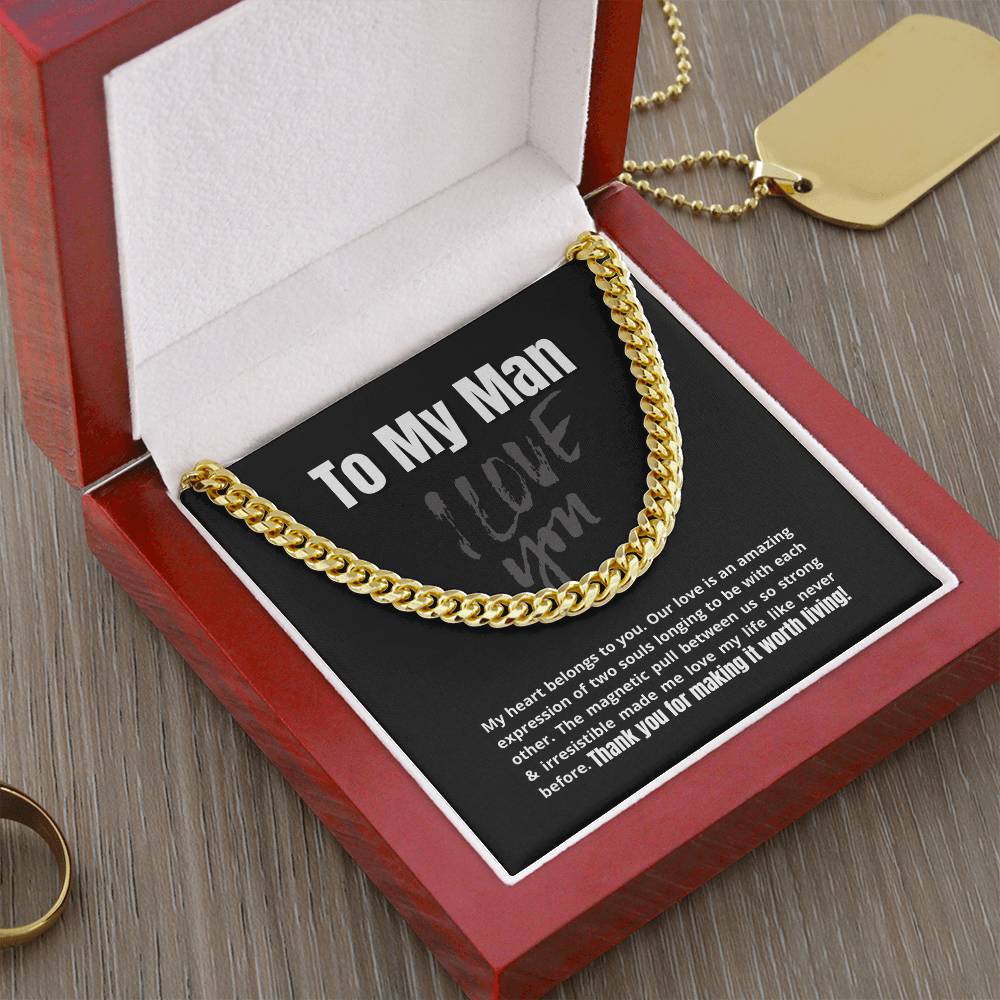 To My Man - My Heart Belongs To You - Cuban Link Chain Necklace