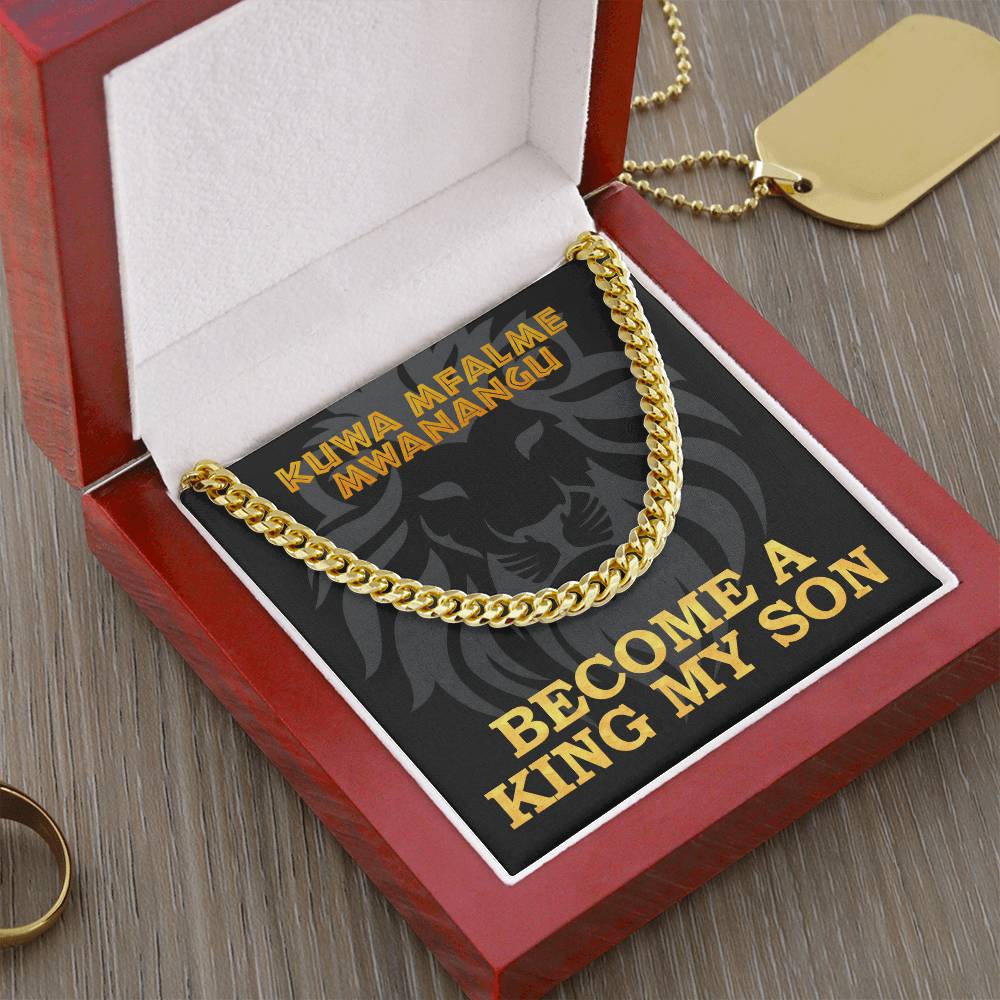 Become A King My Son Cuban Link Chain