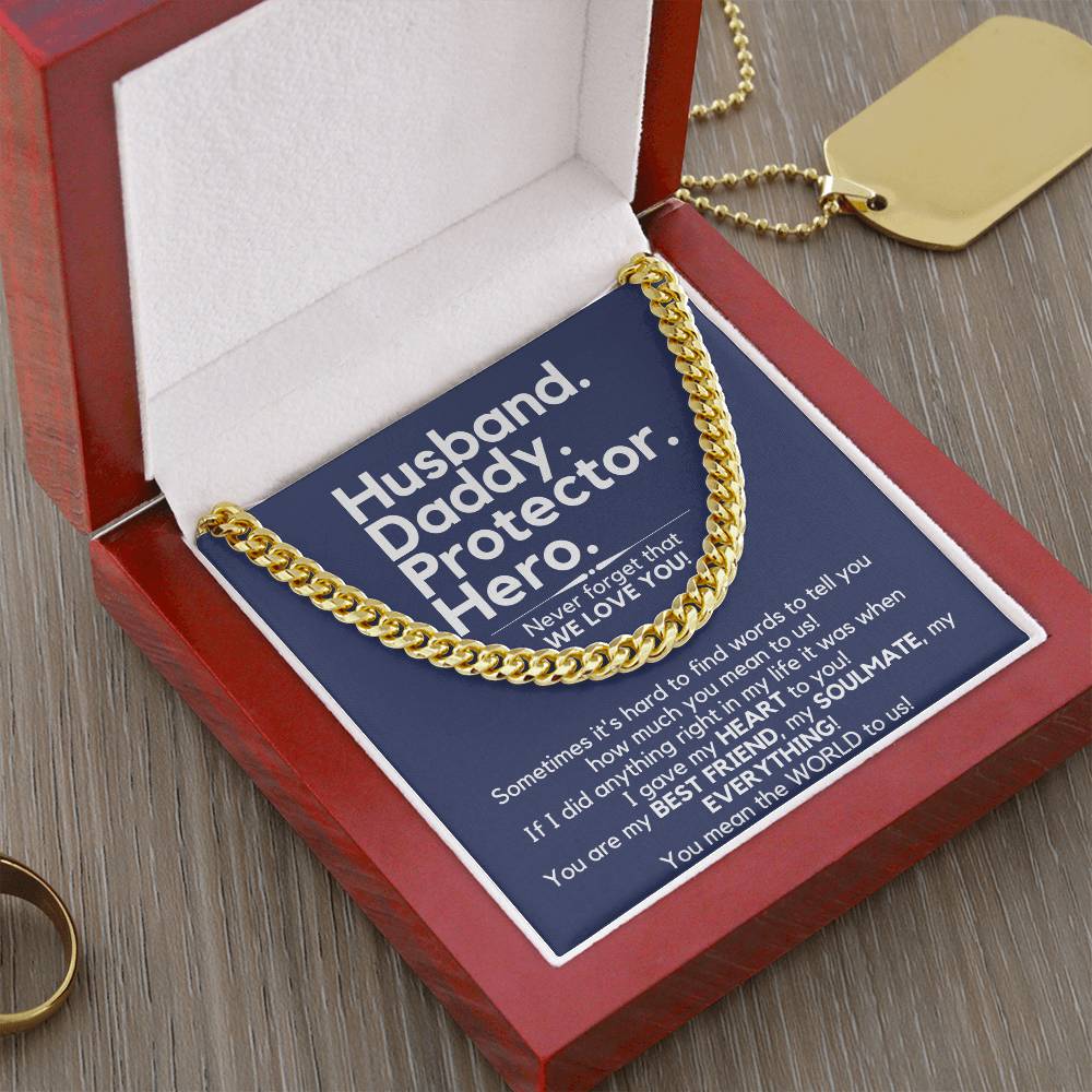Husband. Daddy. Protector. Hero. - The Perfect Gift For Him Cuban Link Chain