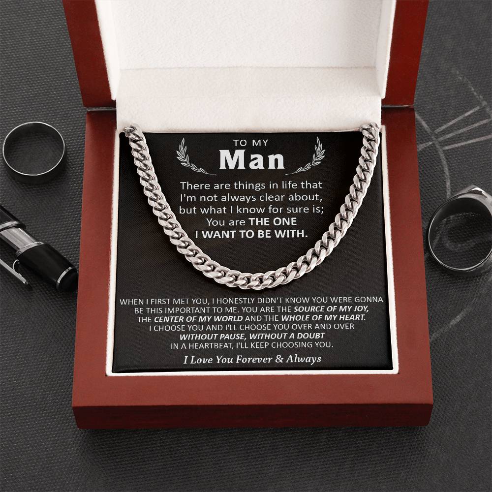 Gift For Your Man - Be With - Cuban Cuban Link Chain