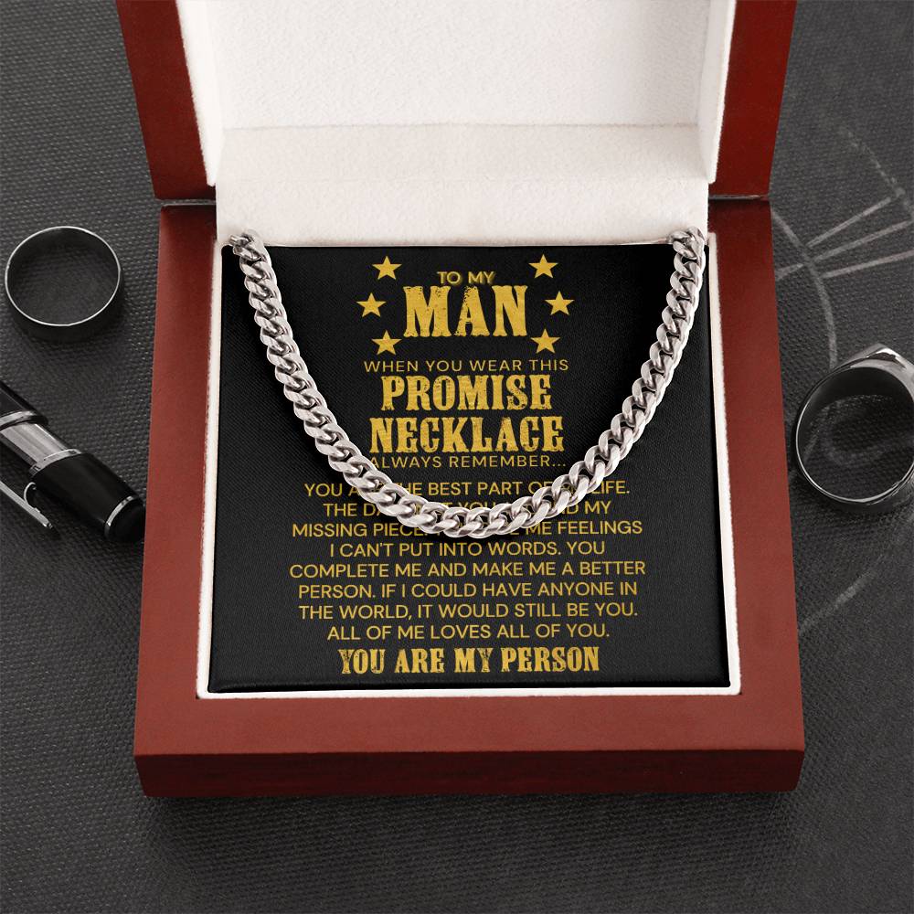 To My Man - You Are The Best Part Of My Life - Cuban Link Chain Necklace