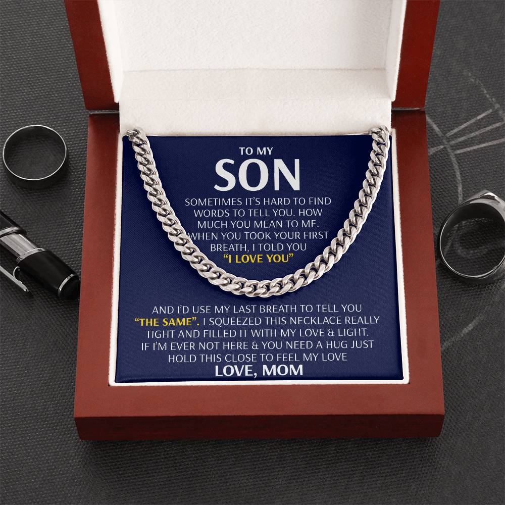 To My Son - Feel My Love From Mom - Cuban Link Chain