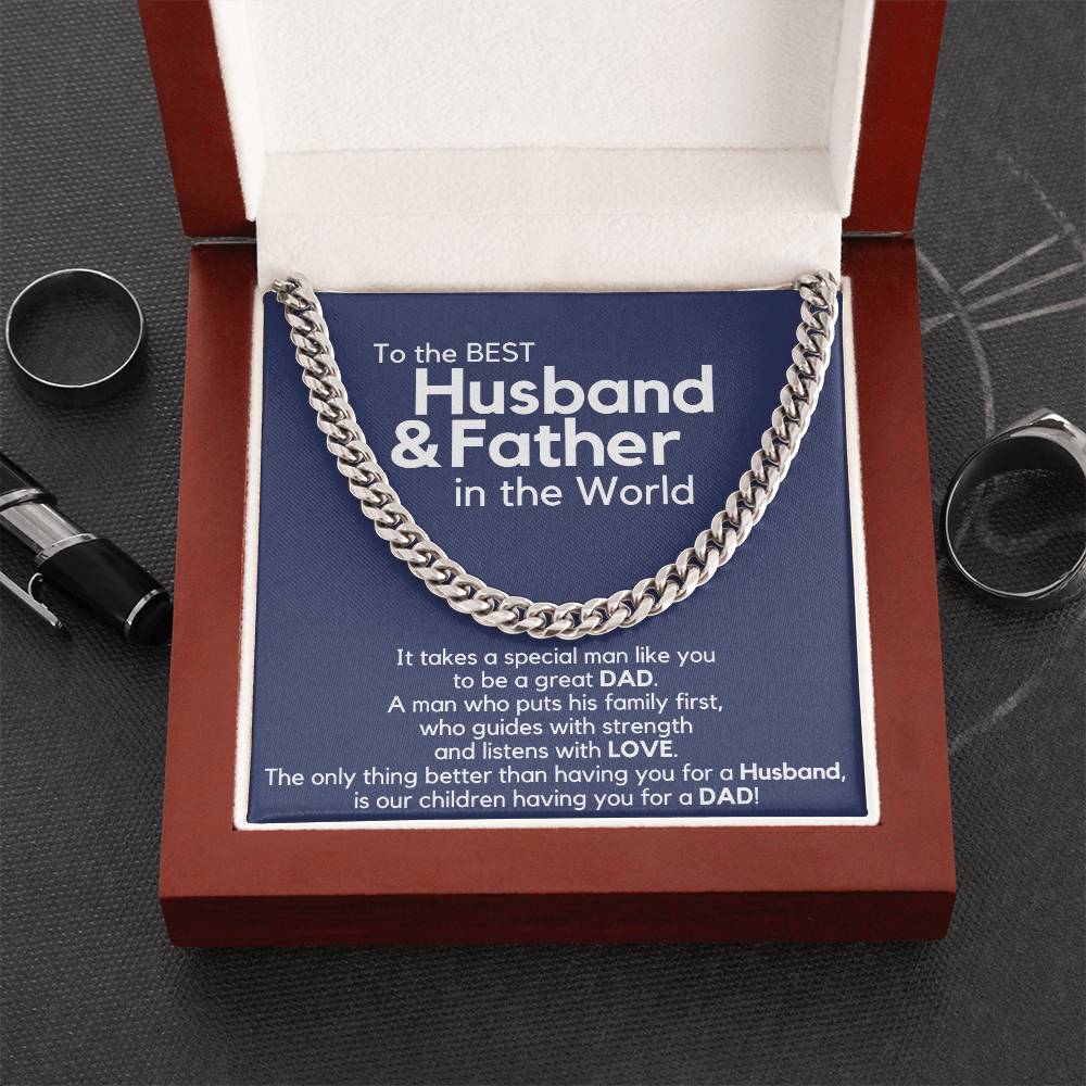 Just Released To The Best Husband & Father In The World Cuban Link Chain