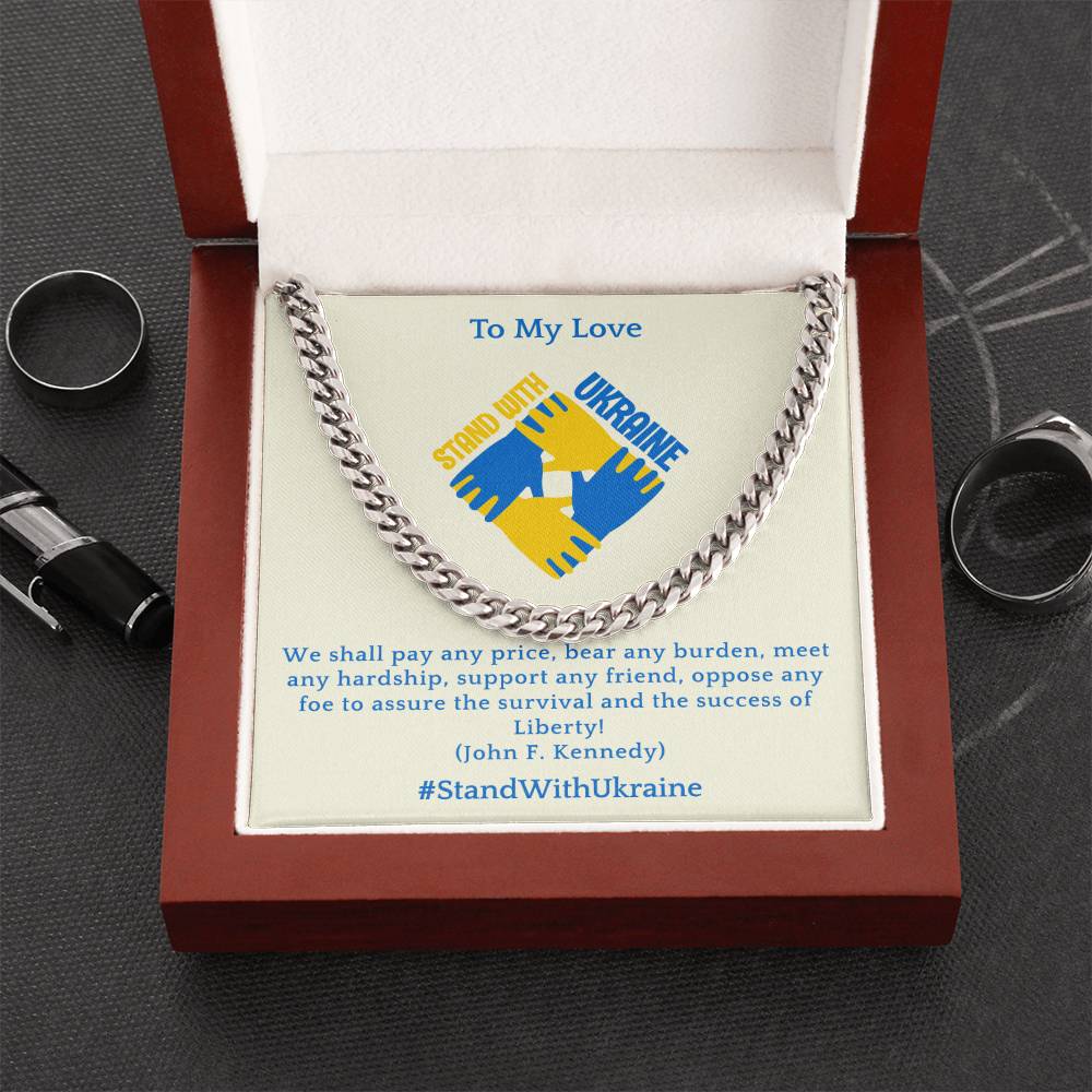To My Love - Cuban Chain Link Necklace - We Shall Pay Any Price - Ukraine Collection Cuban Link Chain