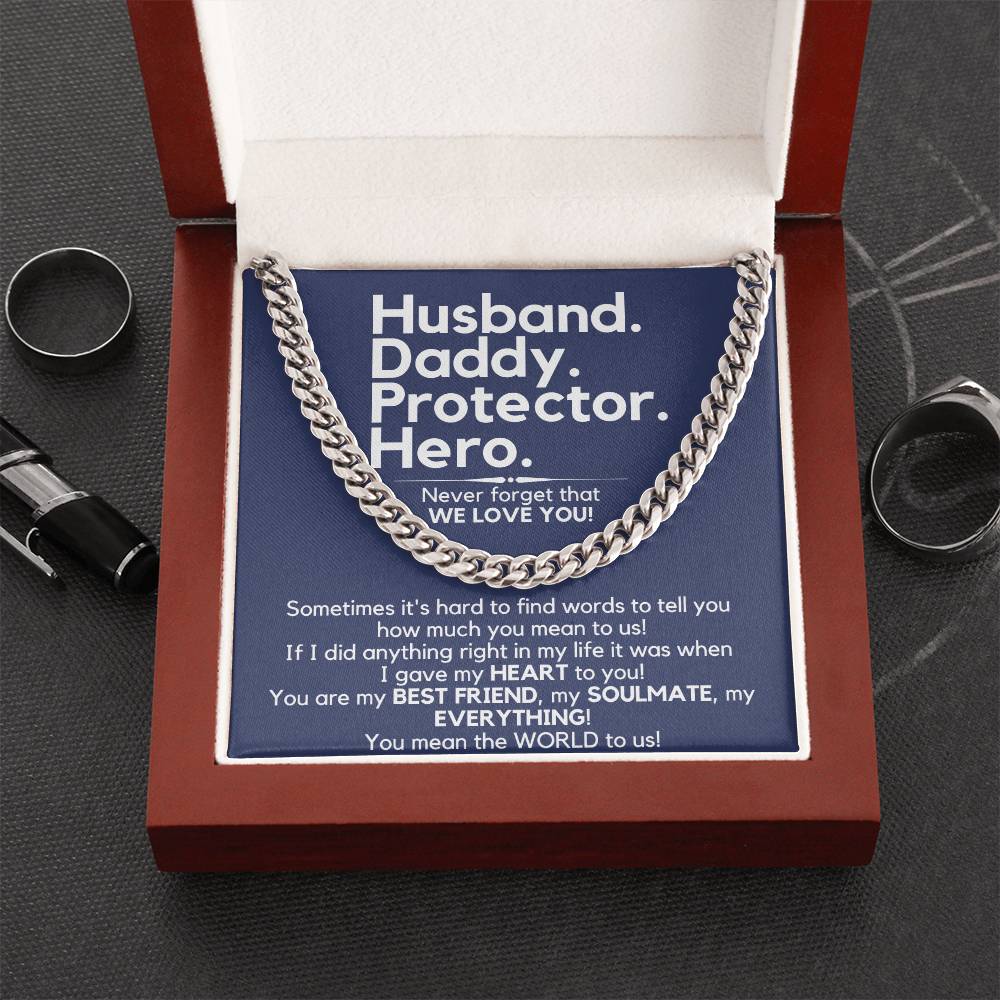 Husband. Daddy. Protector. Hero. - The Perfect Gift For Him Cuban Link Chain