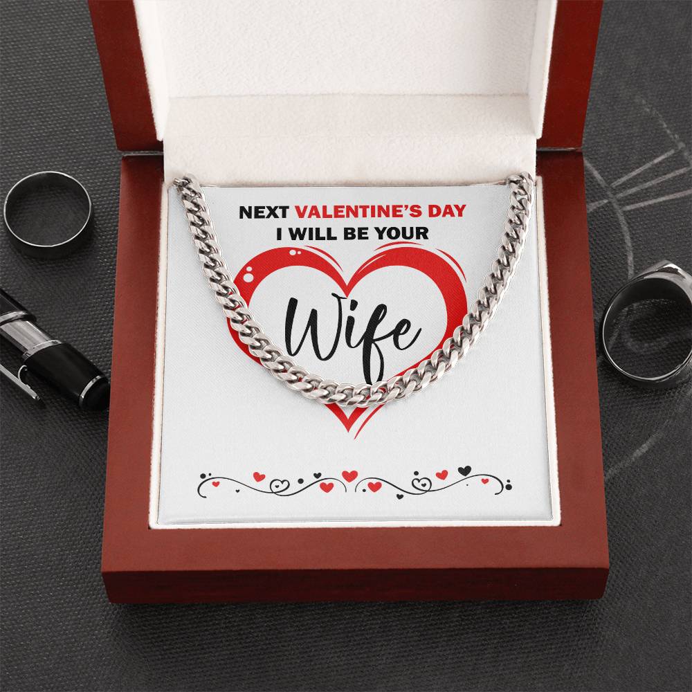 I Will Be Your Wife Cuban Link Chain