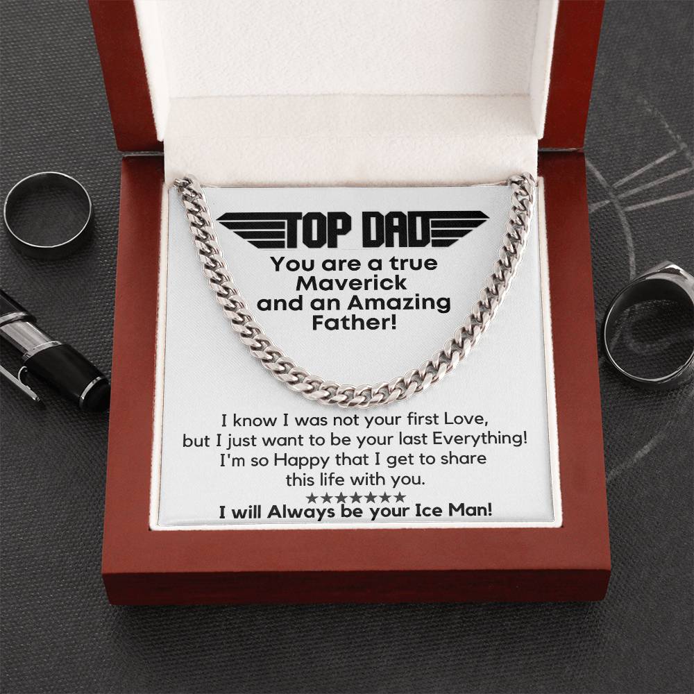 Top Dad Always Your Ice Man! Gift For Him Cuban Link Chain