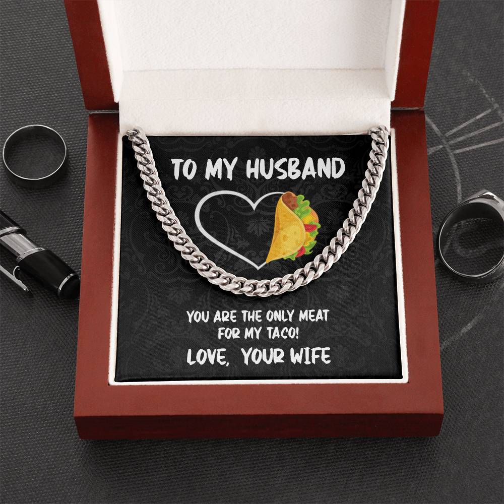To My Husband - You Are Only Meat Cuban Link Chain Necklace