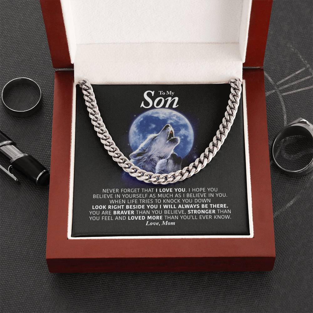 To My Son - I Will Always Be There - Cuban Link Chain