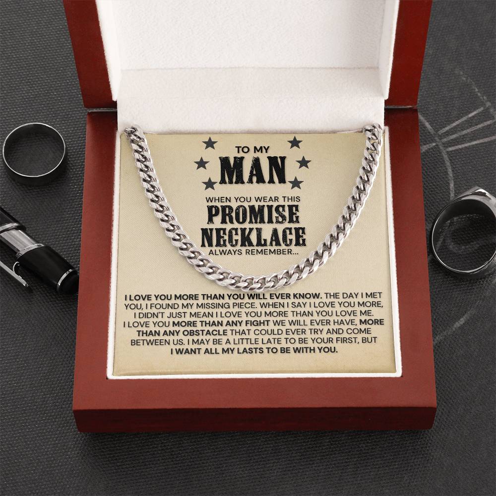 To My Man - I Love You More Than You Will Ever Know - Cuban Link Chain Necklace