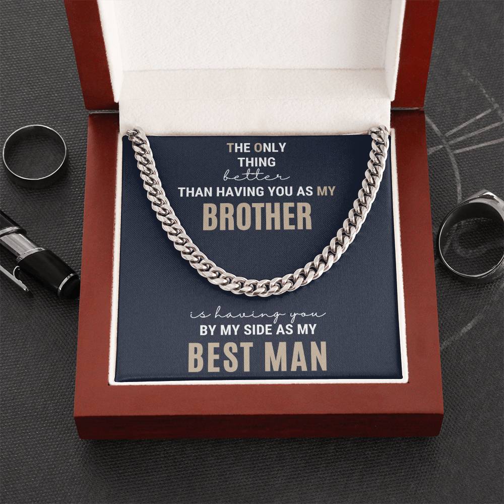 Best Man Gift Wedding Gift For Brother Brother Best Man Gift Best Man Gifts Ideas For Brother Groomsman Wedding Gift F Cuban Link Chain