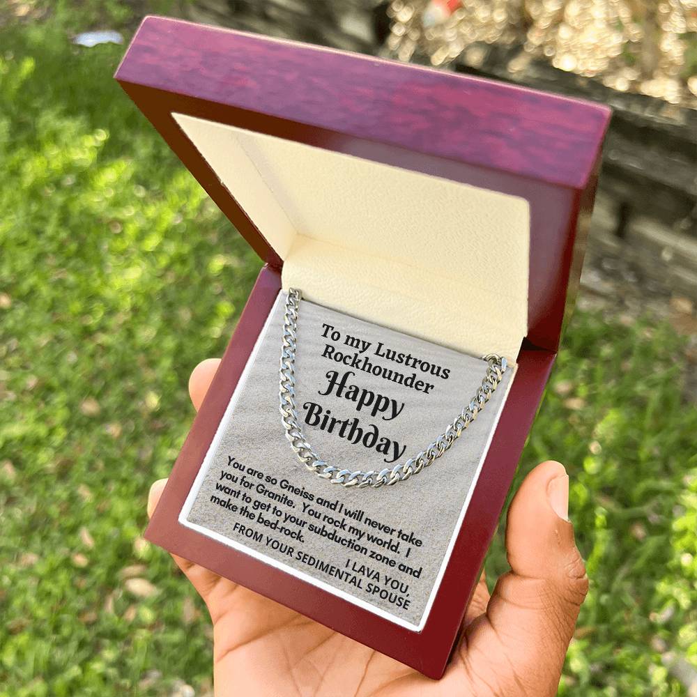 Cuban Link Chain Gift For Rockhounder Husband