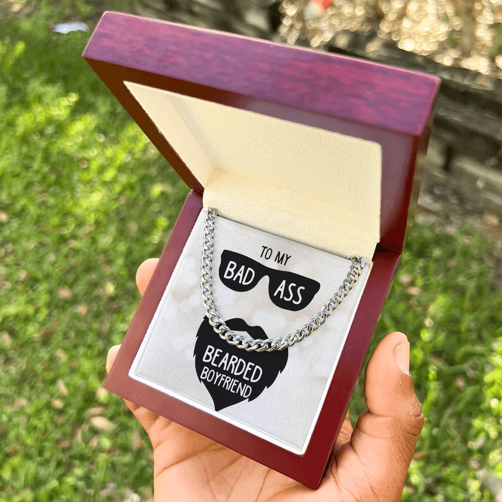 To My Badass Bearded Boyfriend - Cuban Link Chain Necklace