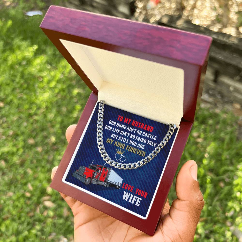 To My Trucker - Cuban Link Chain