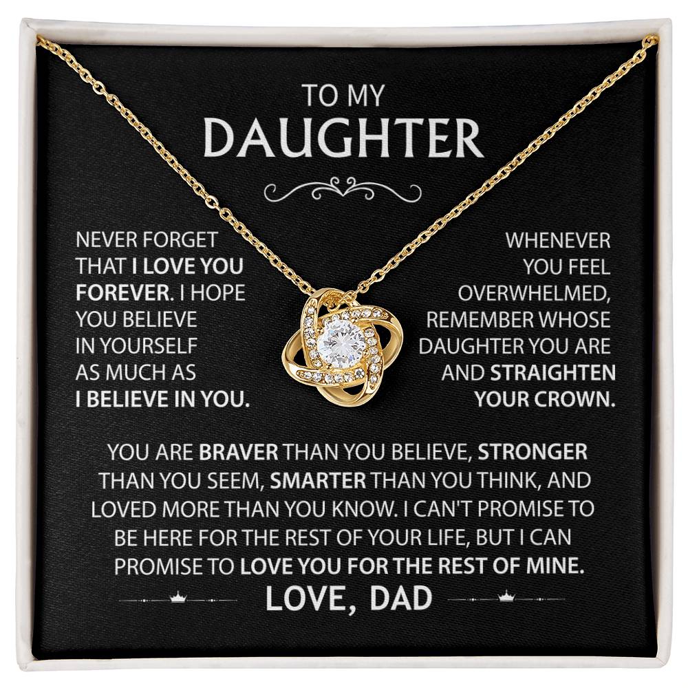 To My Daughter - Never Forget That I Love You Forever Love Knot Necklace