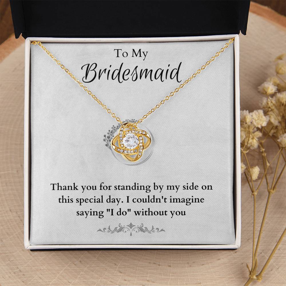 Bridesmaid For A Day Friends For Life(4) Love Knot Necklace