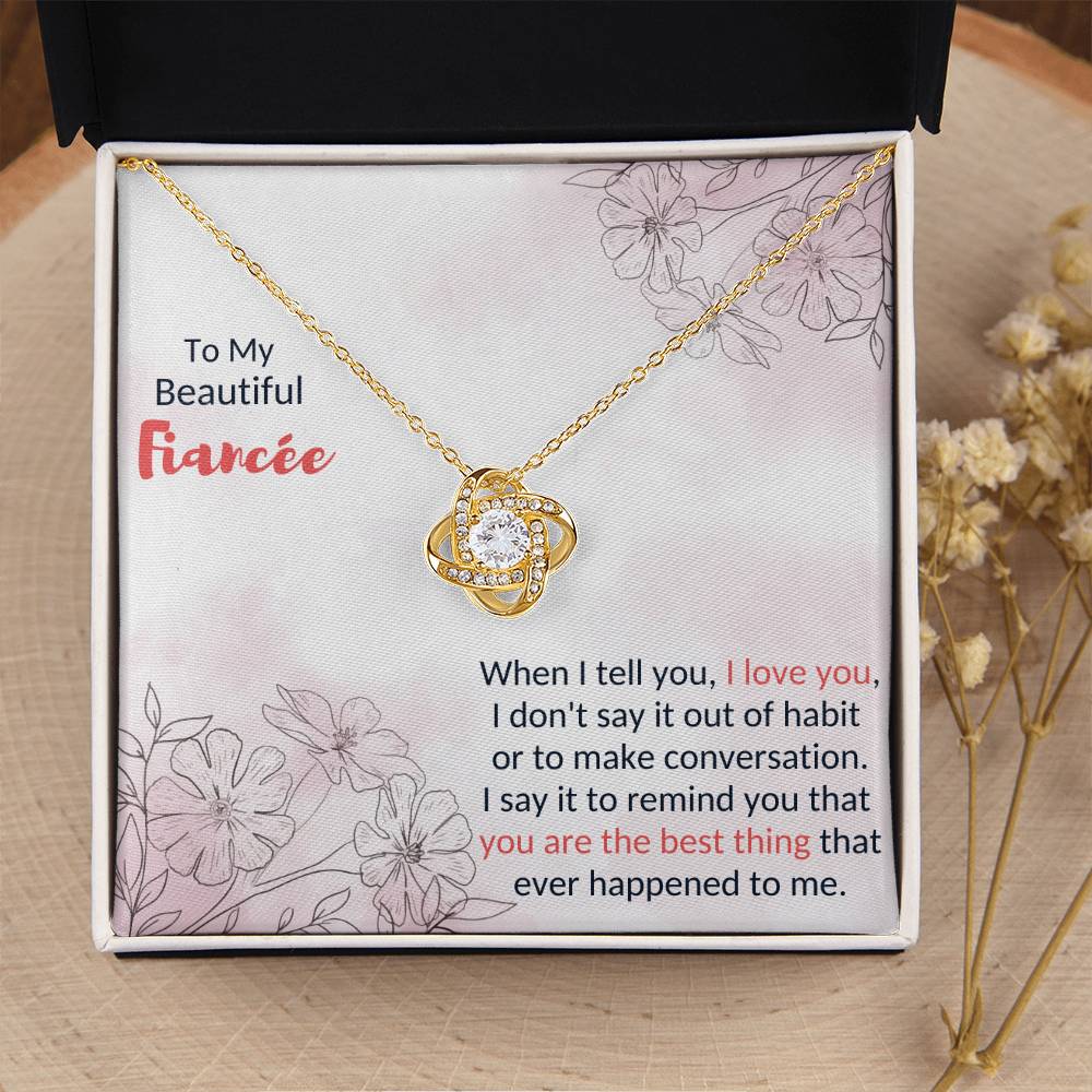 To My Fiancée - I Love You - Love Knot Necklace Love Knot Necklace