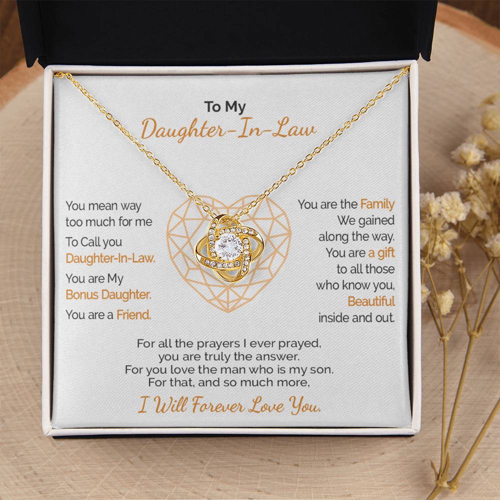 A Gift For Daughter-In-Law - You Are Truly The Love Knot Necklace