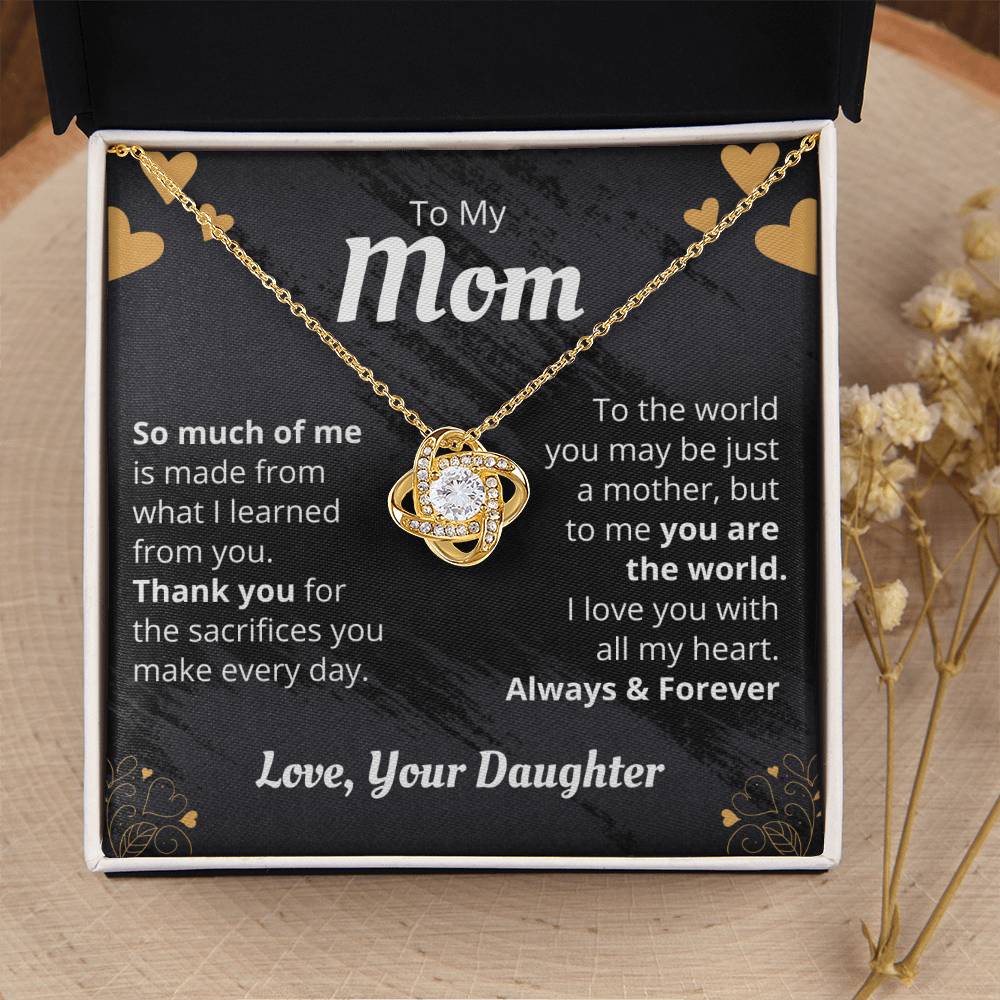 Mom - So Much Of Me - The Love Knot Necklace Love Knot Necklace