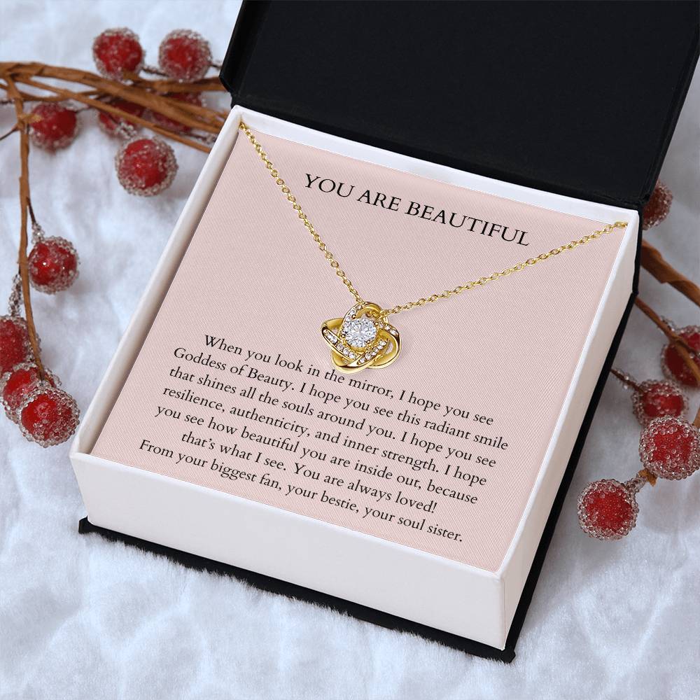 You Are Beautiful Necklace Daily Affirmation Necklace Encouragement Gift Inspirationa Love Knot Necklace