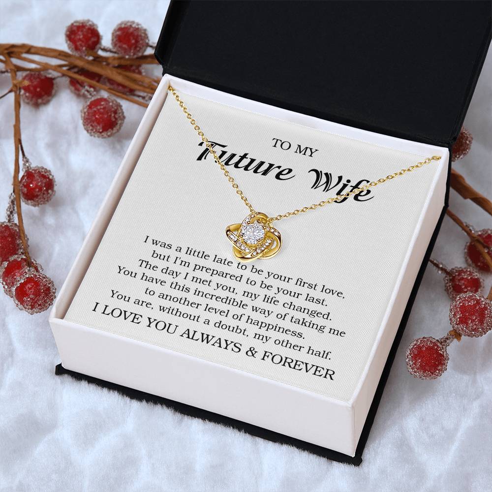 To My Future Wife Necklace Gift For Her Wife To Be Engagement Girlfriend Love Knot Necklace