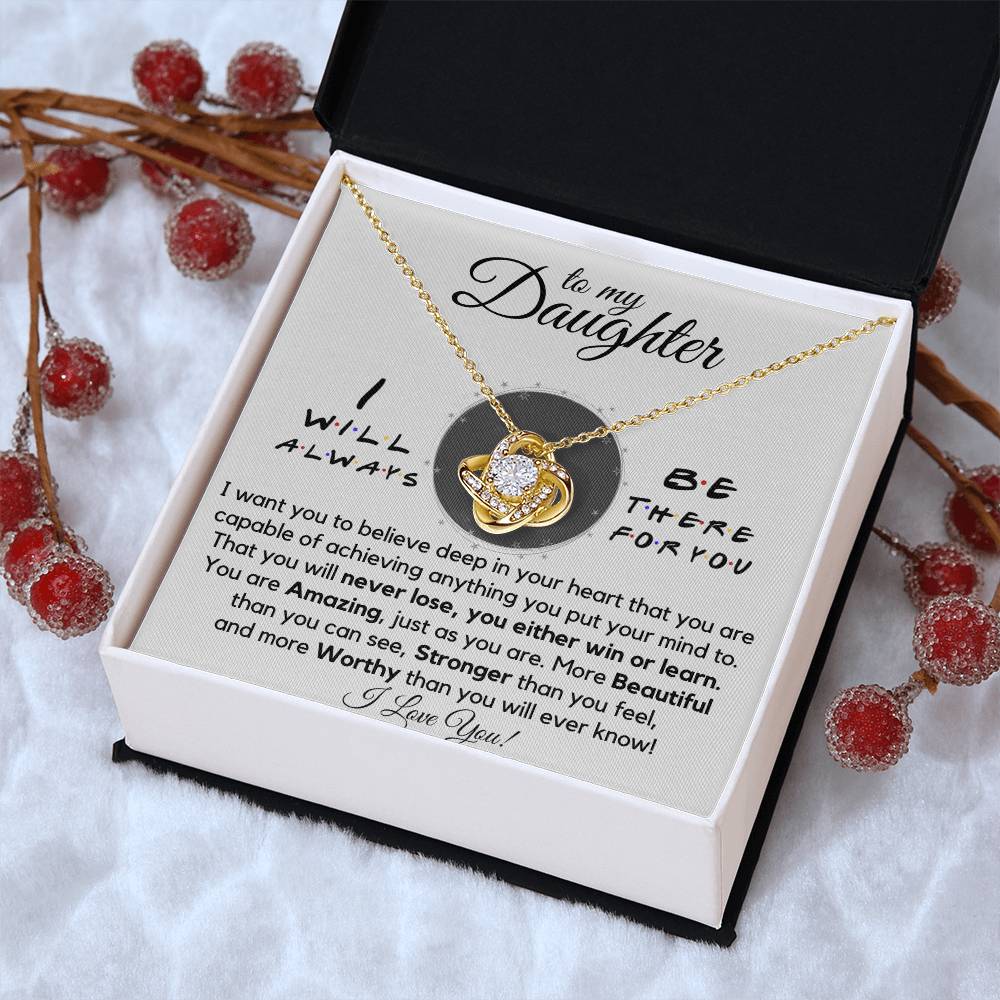 To My Daughters - Always There For You - Gift Ne Love Knot Necklace