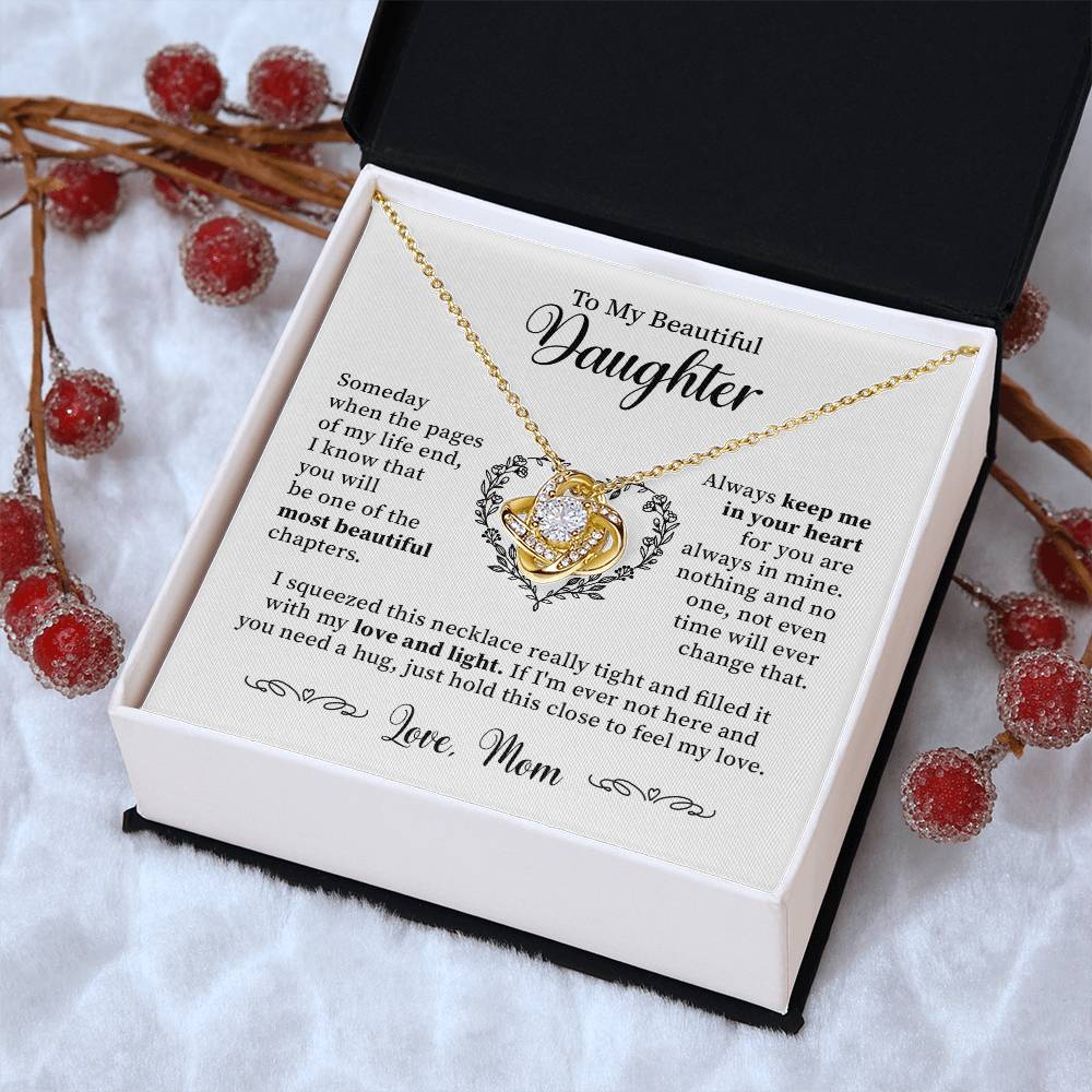 To My Beautiful Daughter - Keep Me In Your Heart - Love Knot Necklace Love Knot Necklace