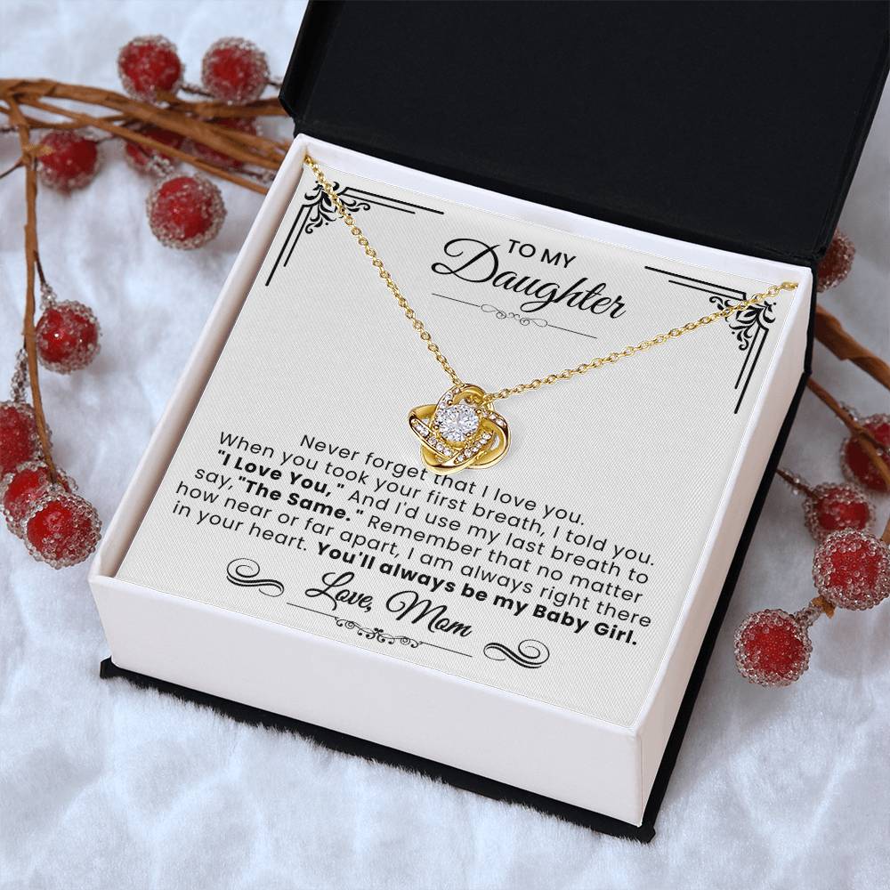 To My Daughter - Never Forget That Love Knot Necklace