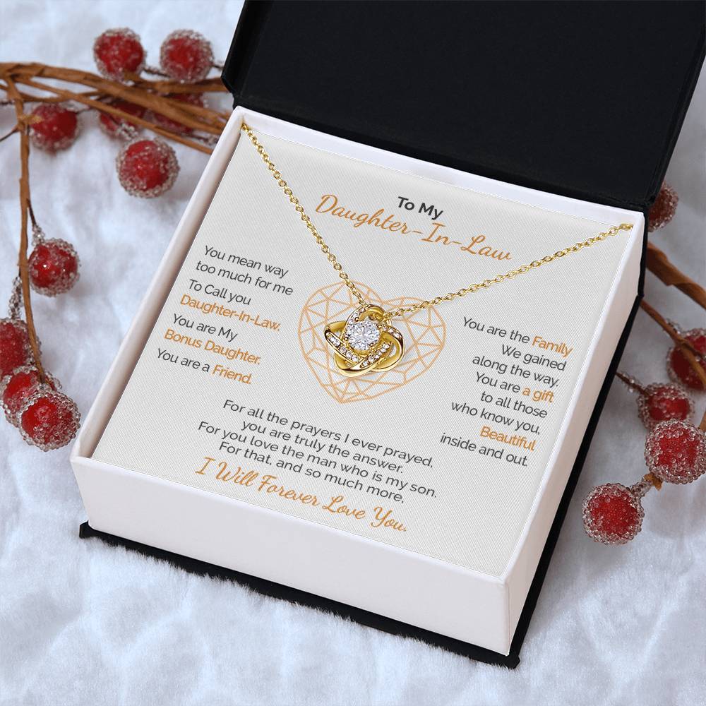 A Gift For Daughter-In-Law - You Are Truly The Love Knot Necklace