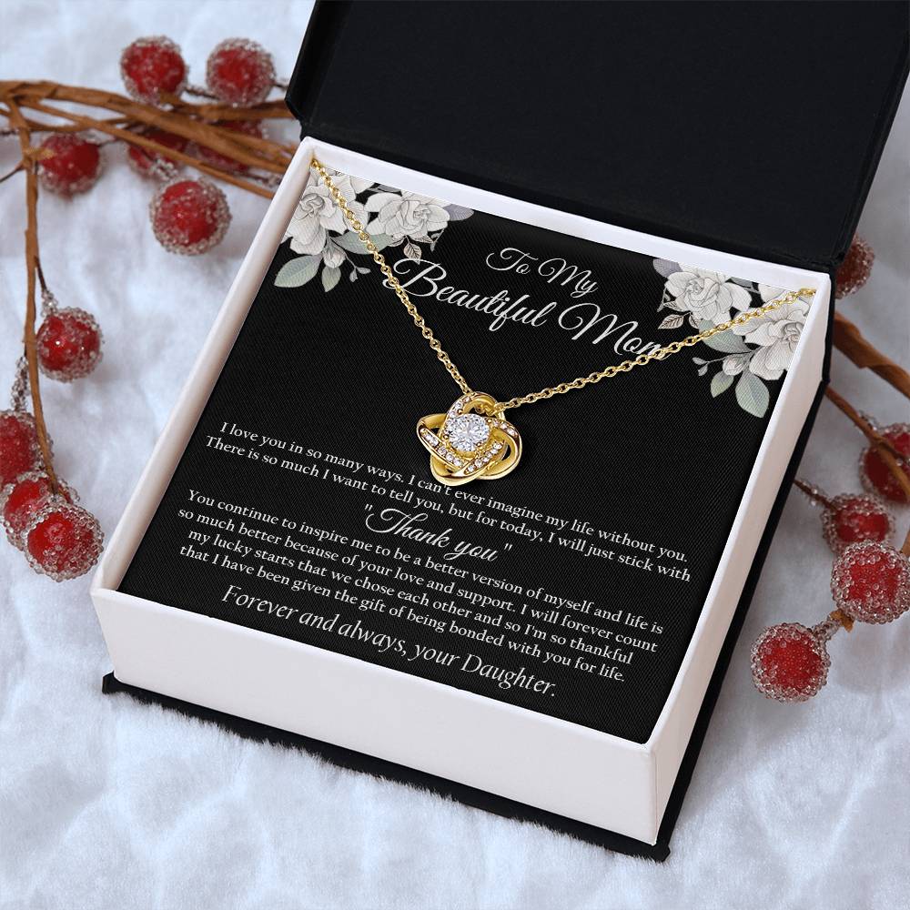 To My Beautiful Mom Necklace Thank You Mom Gift From Daughter Mother's Day Gift Mom Birthday Unique Love Knot Necklace