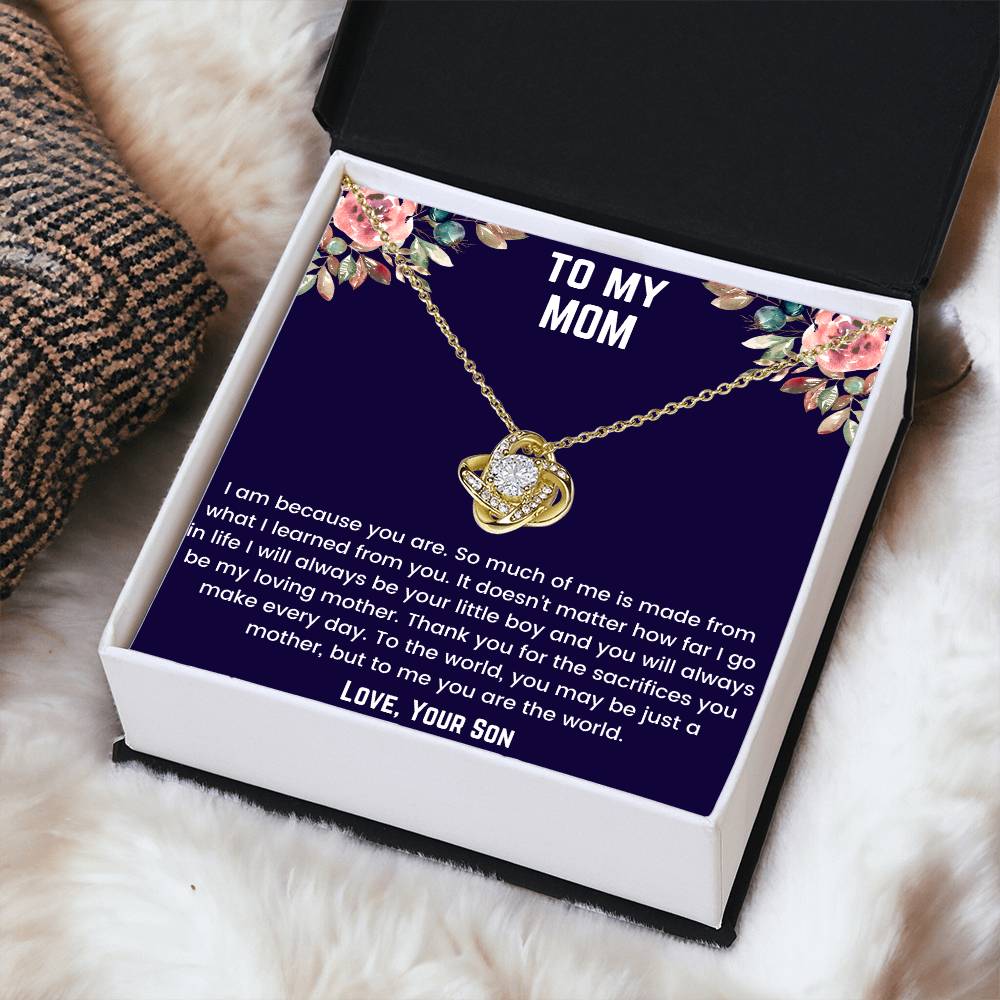 To My Mom - Because Of You Love Knot Necklace