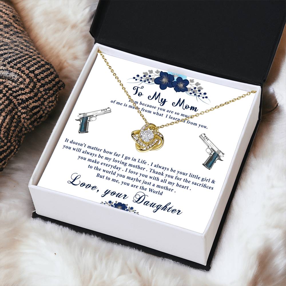 To My Mom- Perfect Gift For Gun Lov Love Knot Necklace
