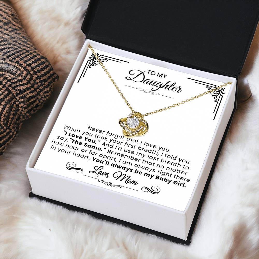 To My Daughter - Never Forget That Love Knot Necklace
