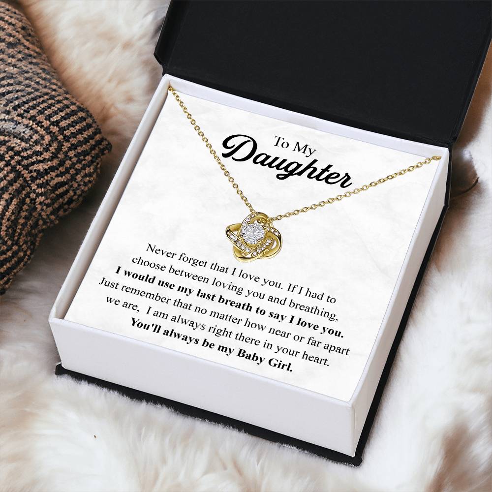 To My Daughter Necklace Gift From Mom Mothers Day Gift For Daughter From Mother Sentimental Jewelry Gifts For Daughter From Mom Love Knot Necklace