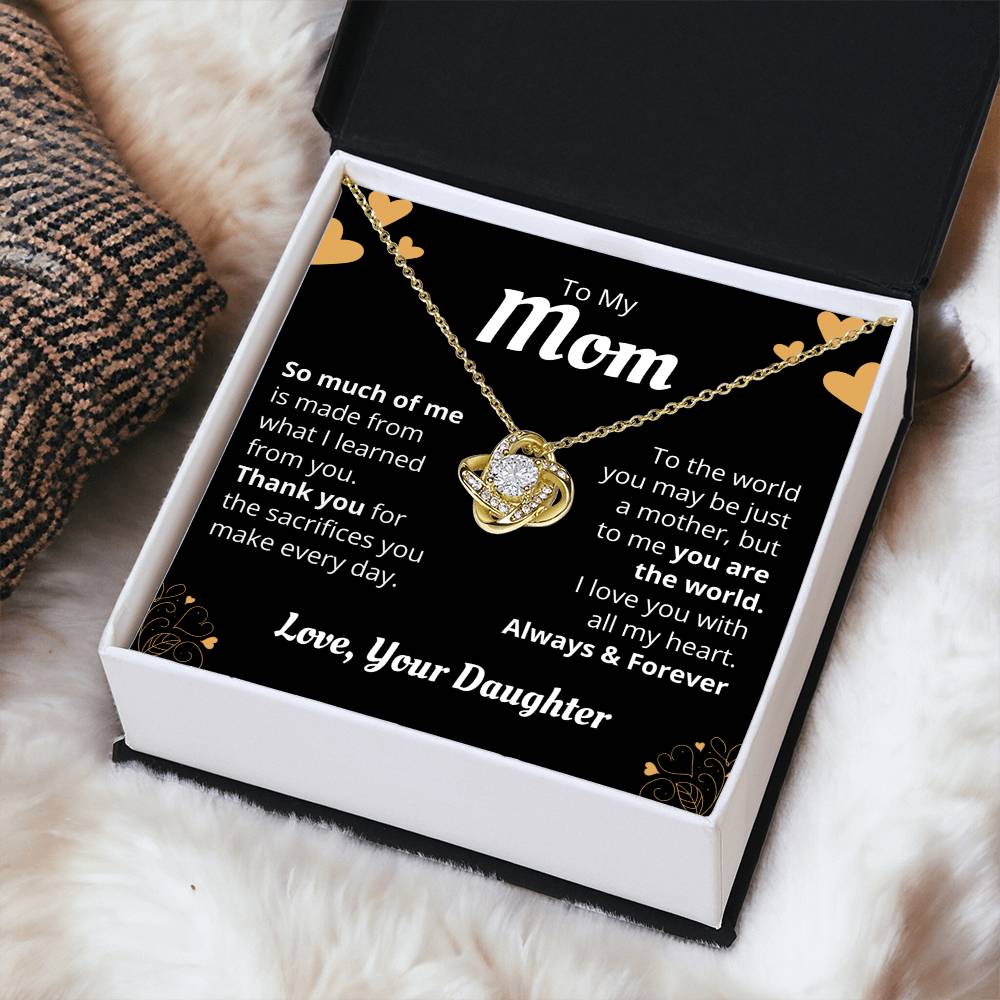 Mom - So Much Of Me - The Love Knot Necklace 1 Love Knot Necklace
