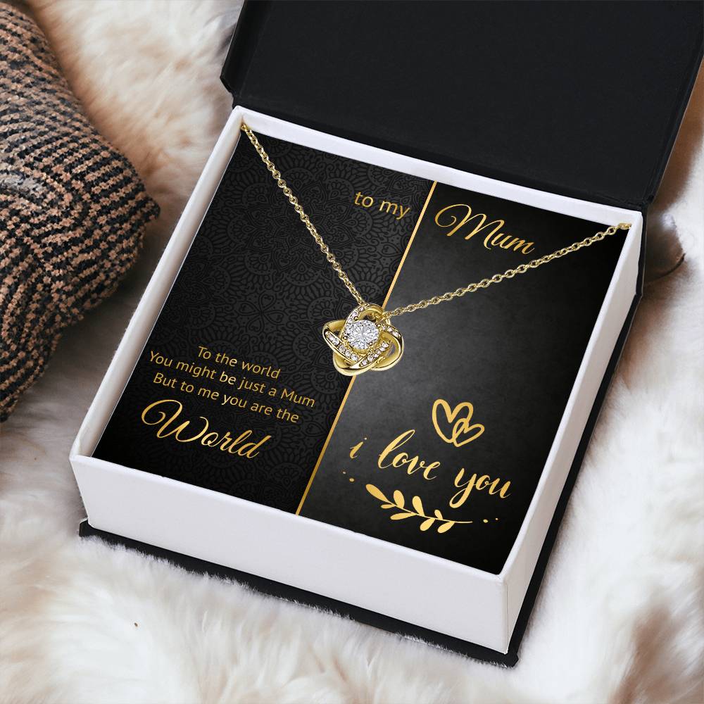 To My Mum - World - Loveknot Necklace Love Knot Necklace