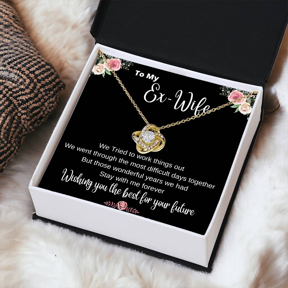 The Ex-Wife Divorced Departing Gift Former Wife For My Ex Birthday Mother's Day Breakup G Love Knot Necklace