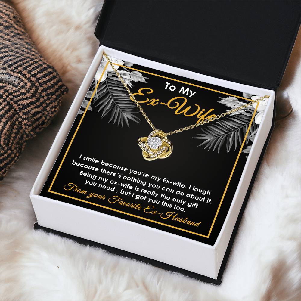 To My Ex-Wife Necklace - Funny Gift For Ex-Wife - Ex-Wife Birthday Christmas Jewelry Gift For E Love Knot Necklace