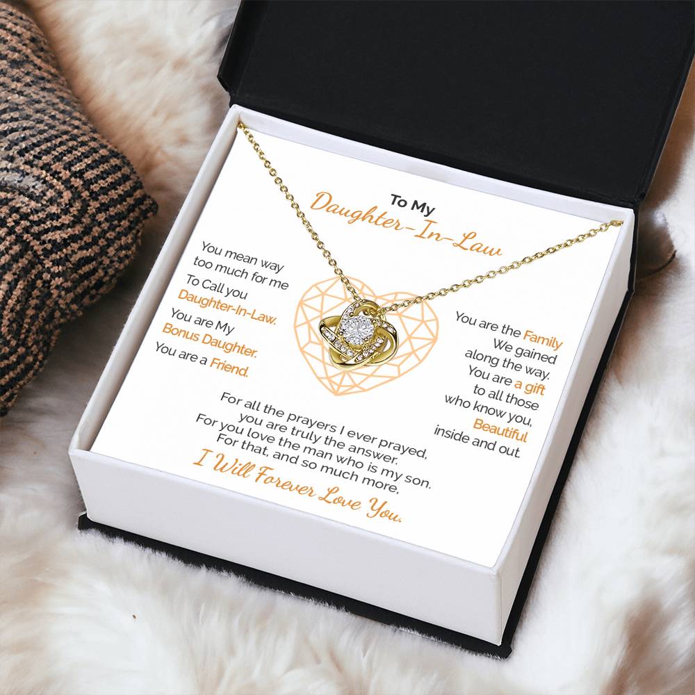 A Gift For Daughter-In-Law - You Are Truly The Love Knot Necklace