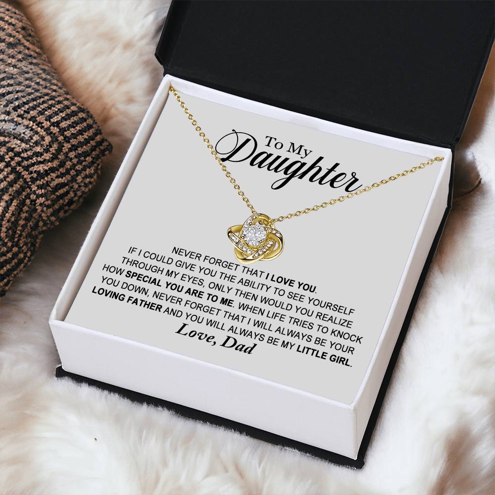 Daughter - Always Be My Little Girl - Ne Love Knot Necklace