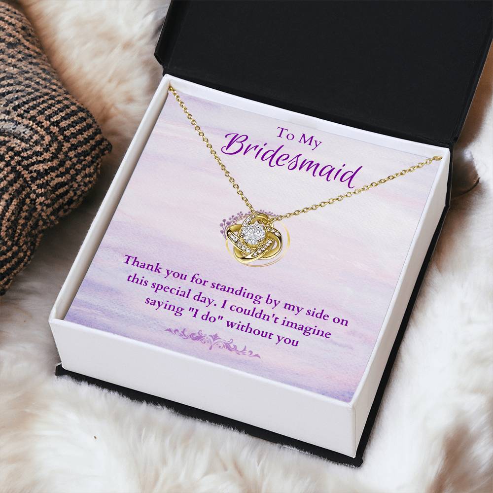 Bridesmaid For A Day Friends For Life(3) Love Knot Necklace