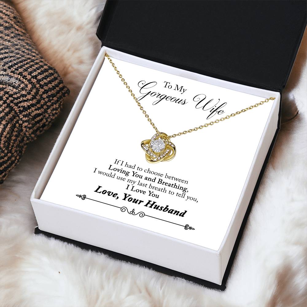 Limited Edition - To My Gorgeous Wife Necklace - Get Your Love Knot Necklace
