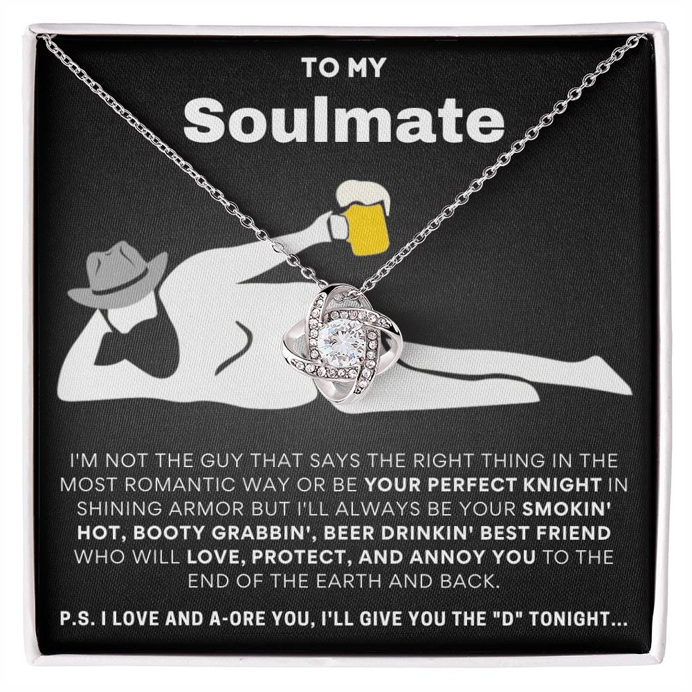 To My Soulmate I Love & Adore You... Love Knot Necklace