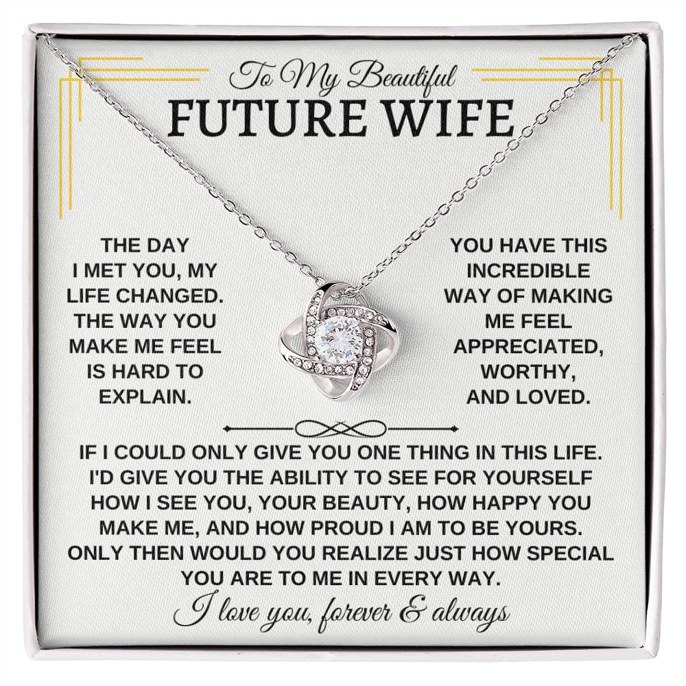 To My Beautiful Future Wife Love Knot Necklace - Love Knot Necklace