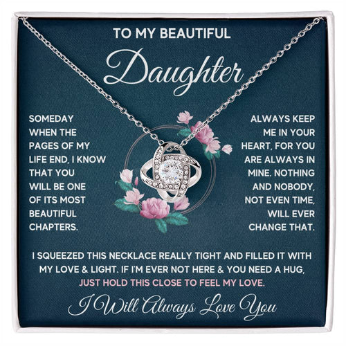 Gift For Daughter - Always Keep Me In Your Heart - Love Knot Necklace